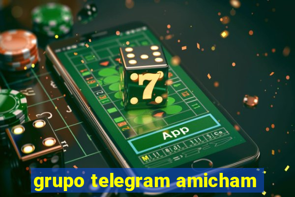 grupo telegram amicham